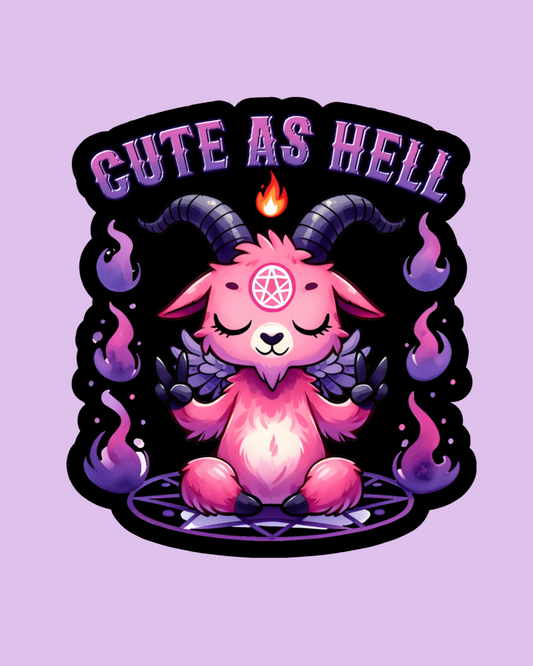 "Cute As Hell" Sticker