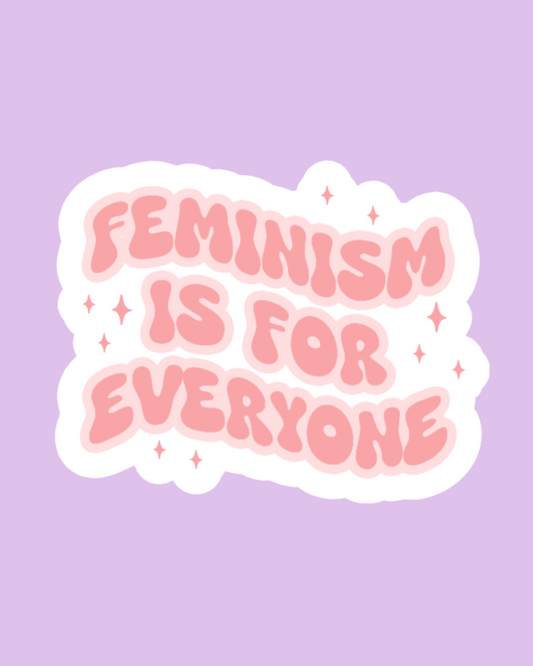 "Feminism Is For Everyone" Sticker