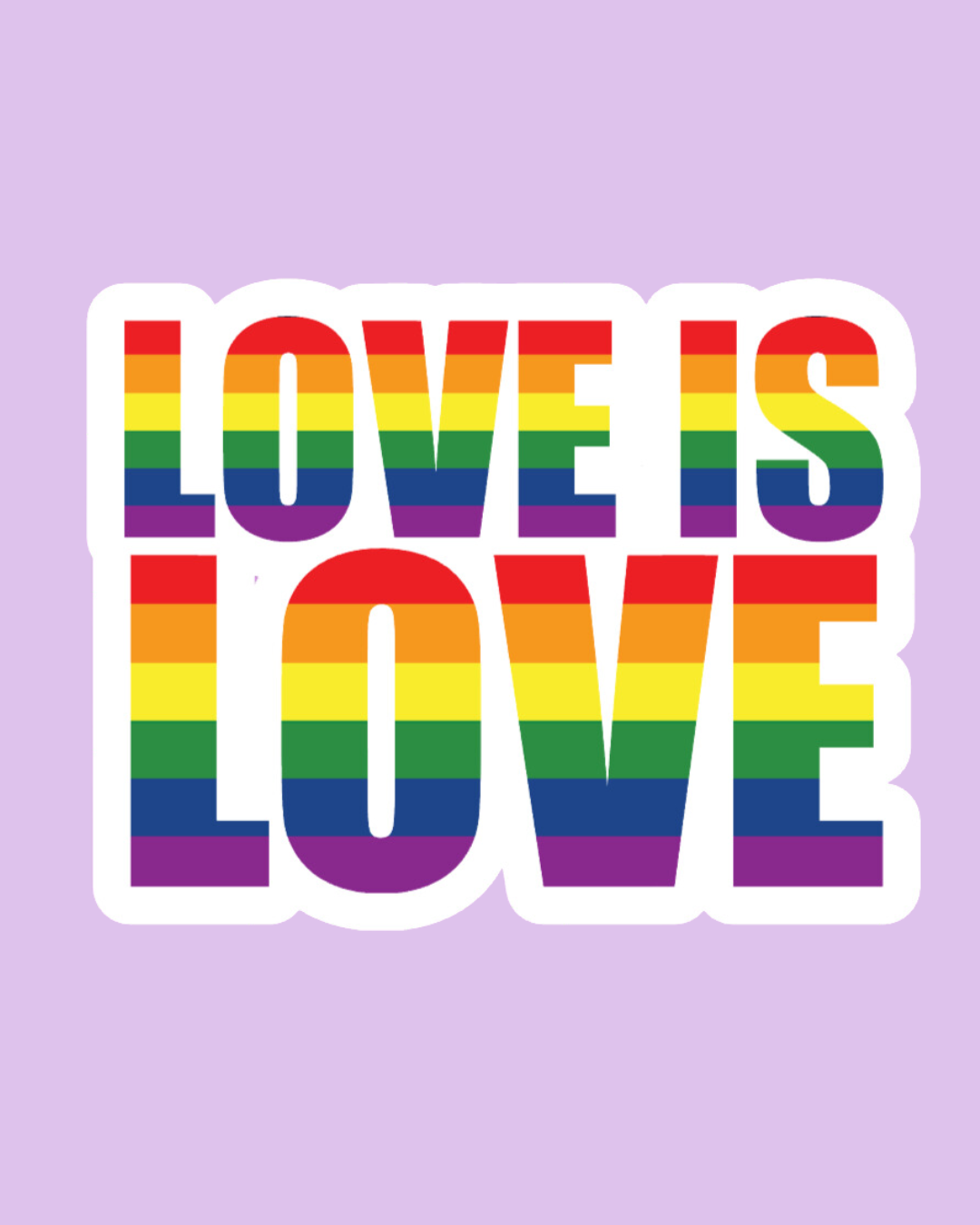 "Love is Love" Sticker
